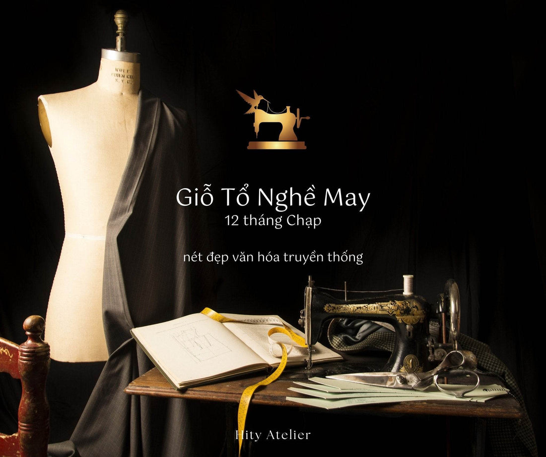 Giỗ Tổ Nghề May - Hity
